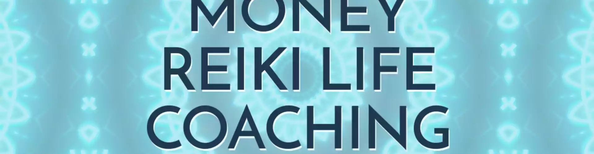 Money Reiki Life Coaching - Μια Εισαγωγή