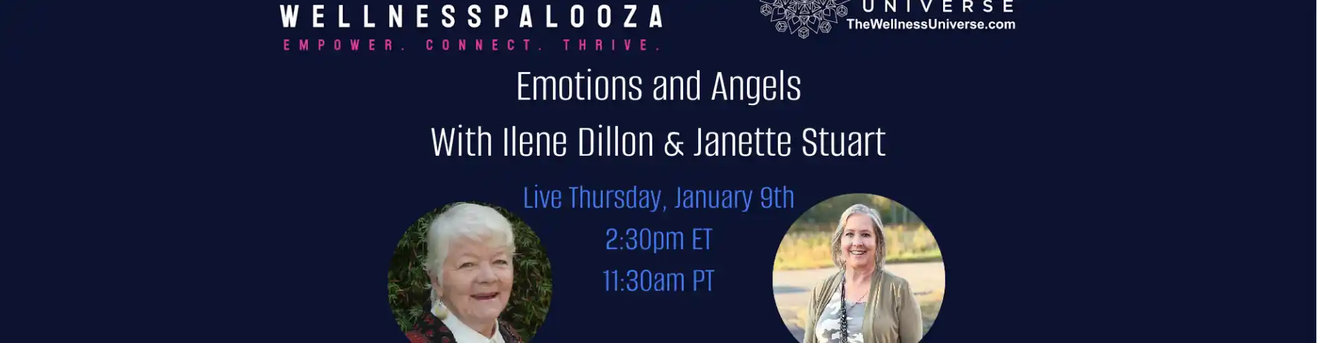 Wellnesspalooza 2025 Érzelmek és angyalok Ilene Dillonnal és Janette Stuarttal - Online Class by The Wellness Universe